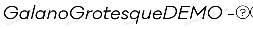 GalanoGrotesqueDEMO 字体转换